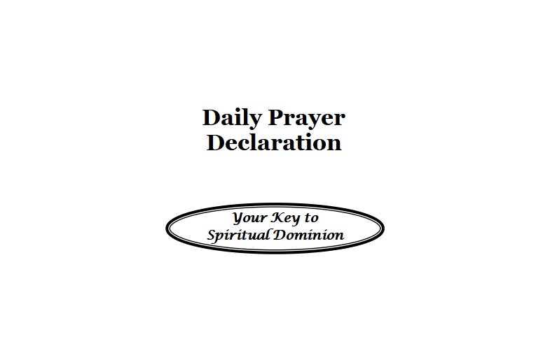 Daily Prayer Declaration
